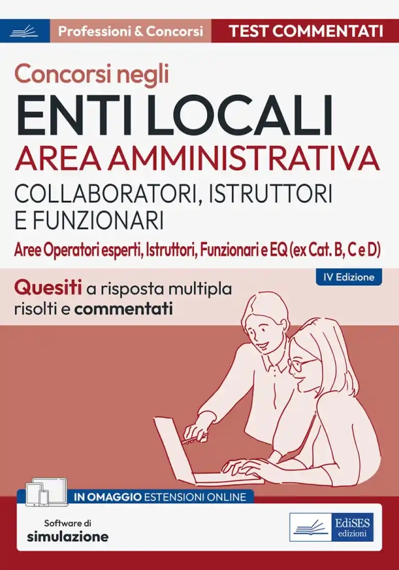 Concorsi Negli Enti Locali - Test Commentati