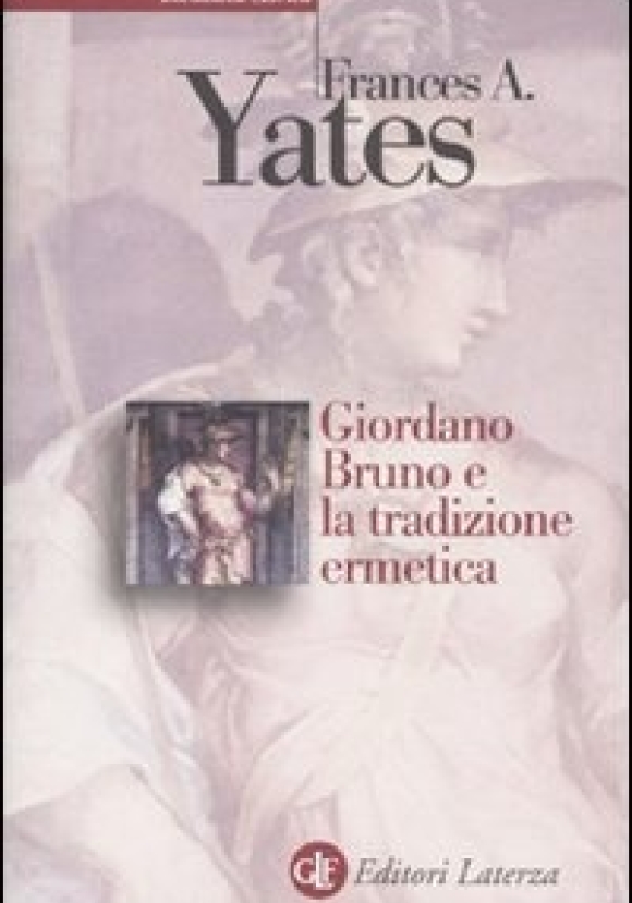 Giordano Bruno E La Tradizione Erme:tica