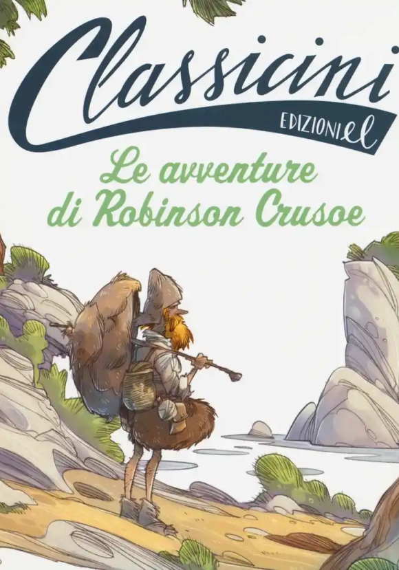 Avventure Di Robinson Crusoe Da Daniel Defoe (le)