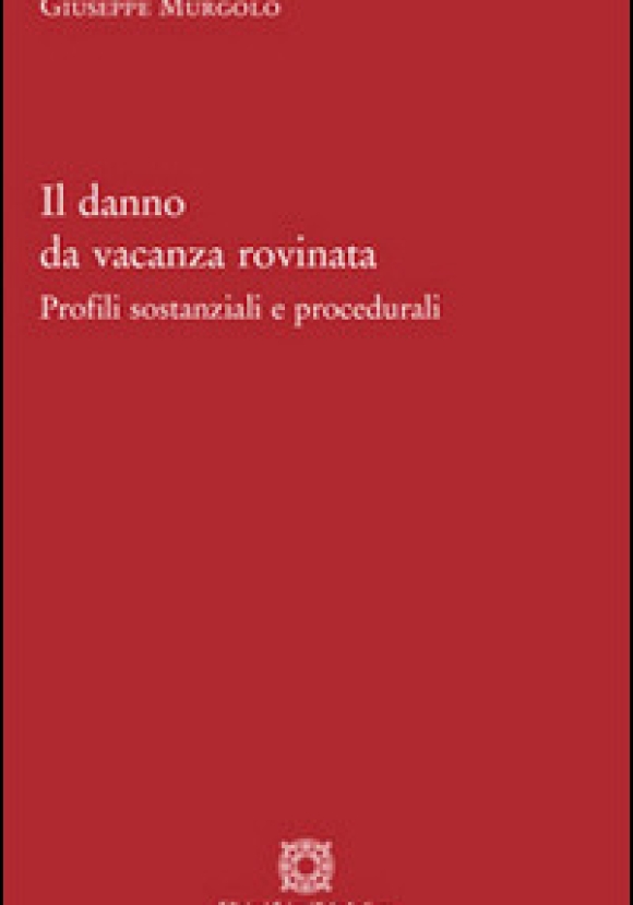 Danno Da Vacanza Rovinata