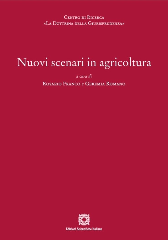 Nuovi Scenari In Agricoltura