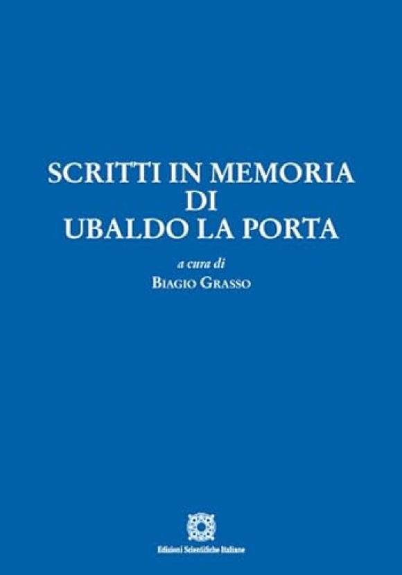 Scritti In Memoria Ubaldo La P