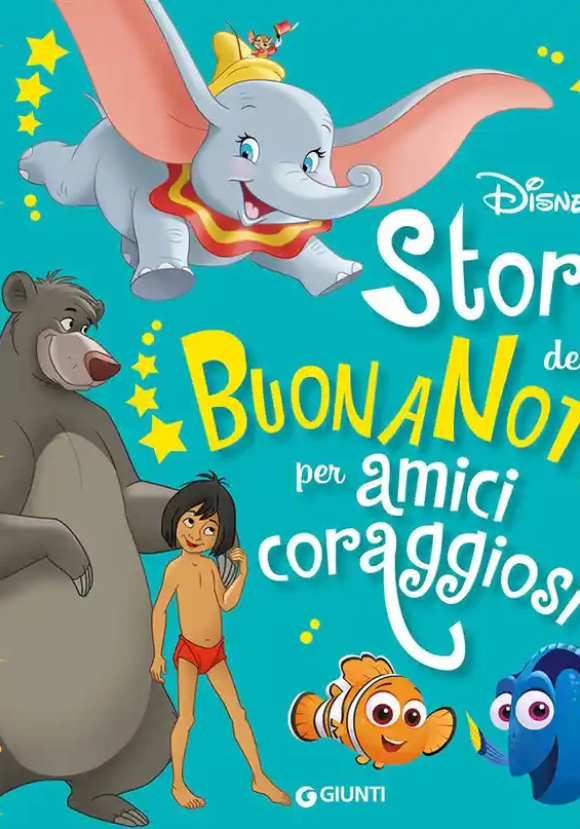 Storie Della Buonanotte Per Amici Coraggiosi