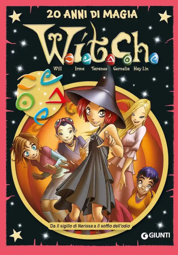 W.i.t.c.h.. 20 Anni Di Magia. Vol. 4: Da Il Sigillo Di Nerissa A Il Soffio Dell'odio