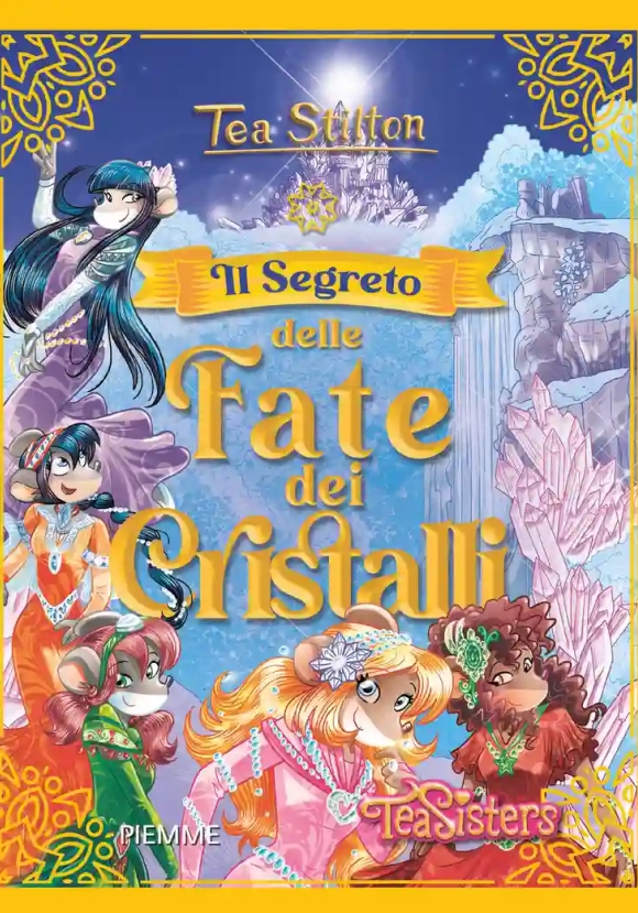 Segreto Delle Fate Dei Cristalli (il)