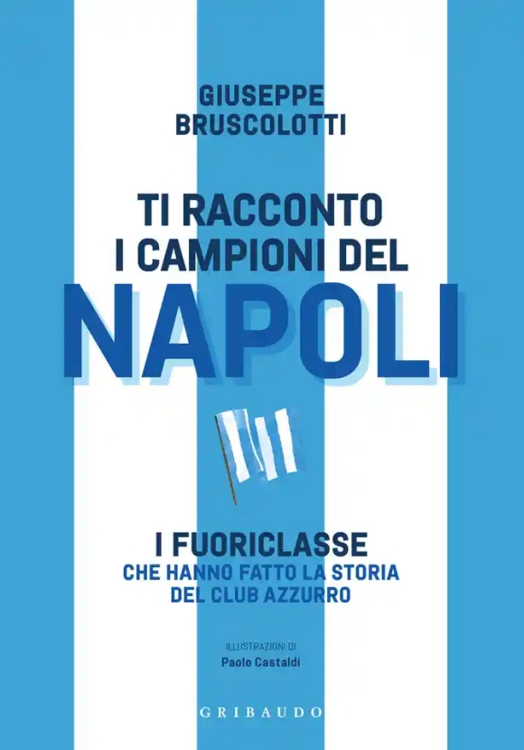 Ti Racconto I Campioni Del Napoli