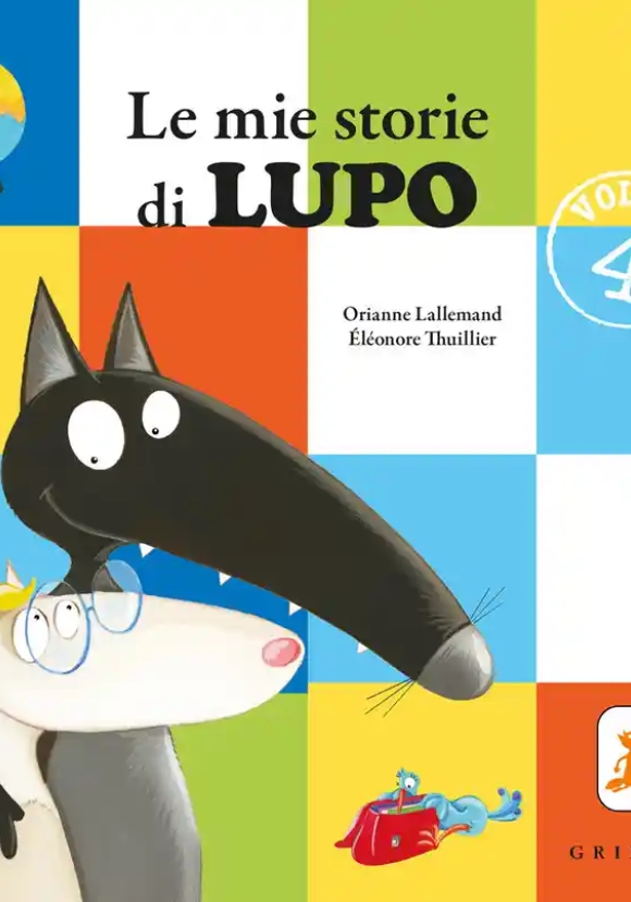 Mie Storie Di Lupo. Amico Lupo (le). Vol. 4