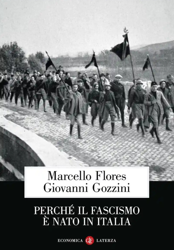 Perch? Il Fascismo ? Nato In Italia