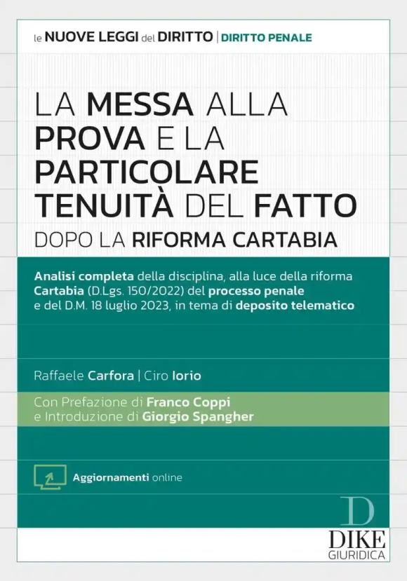 La Messa Alla Prova E Tenuita' Del Fatto