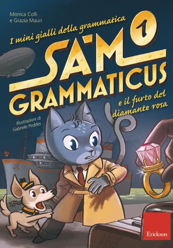 Mini Gialli Della Grammatica (i). Vol. 1: Sam Grammaticus E Il Furto Del Diamante Rosa