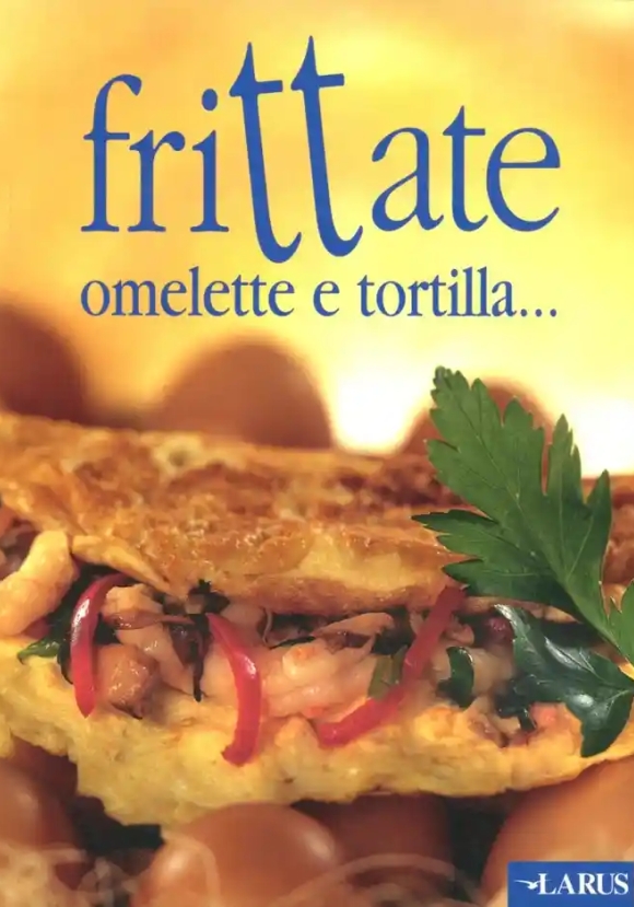 Frittate E Omelette