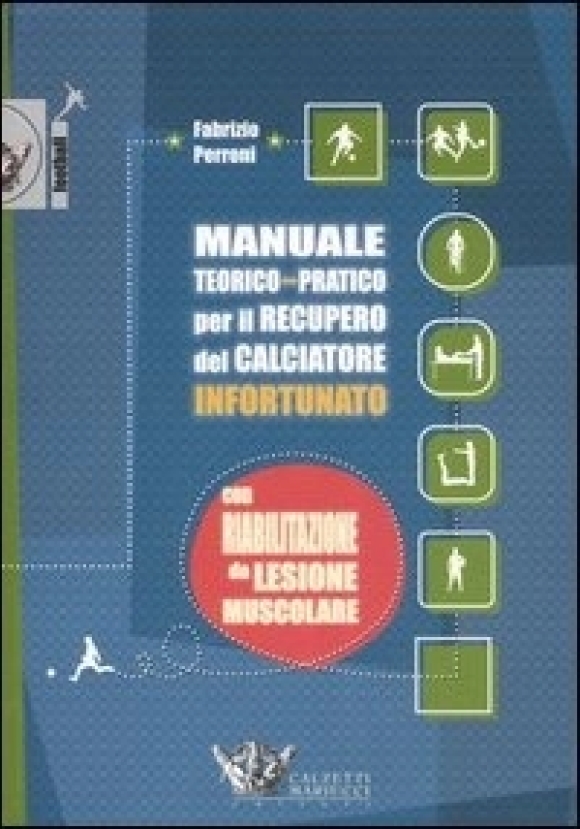 Manuale Teorico Pratico Recup.calciatore