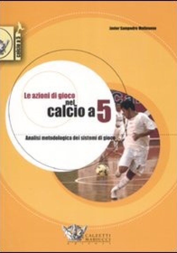 Azioni Di Gioco Nel Calcio A 5