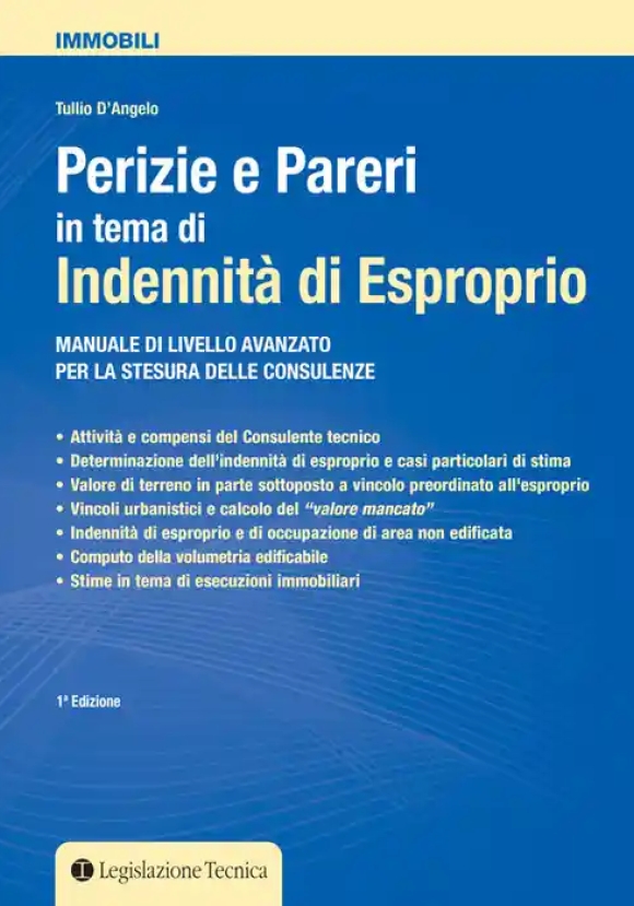 Perizie E Pareri In Tema Di Indennita' Di Esproprio