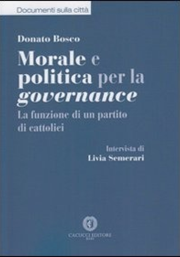 Morale E Politica Per La Governance