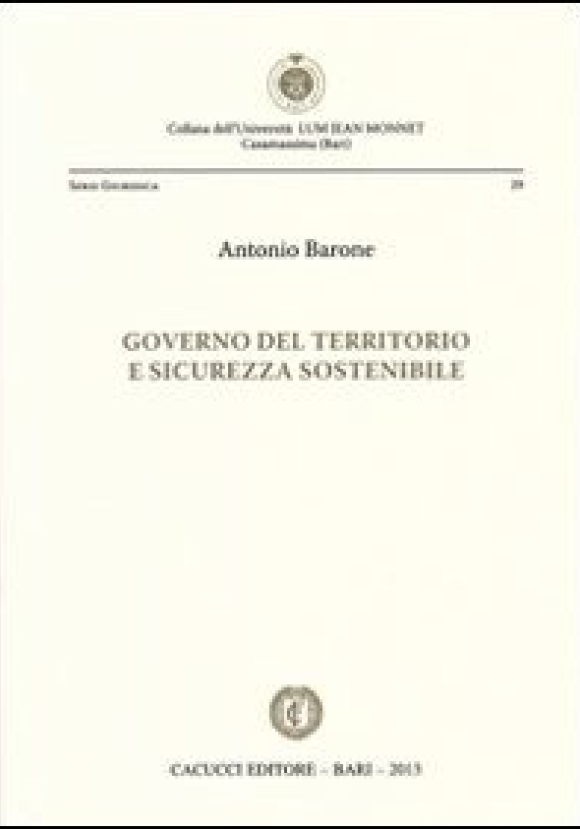 Governo Del Territorio E Sicurezza Sostenibile