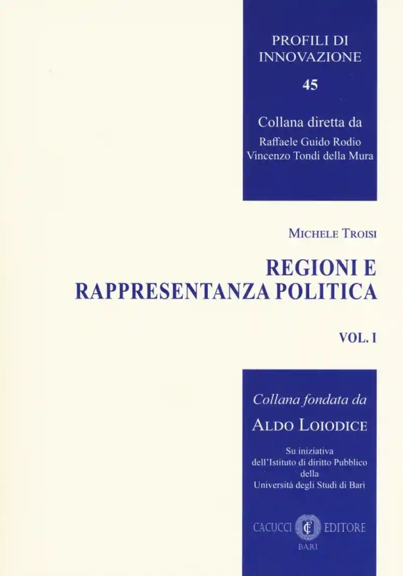 Regioni E Rappresentanza Politica