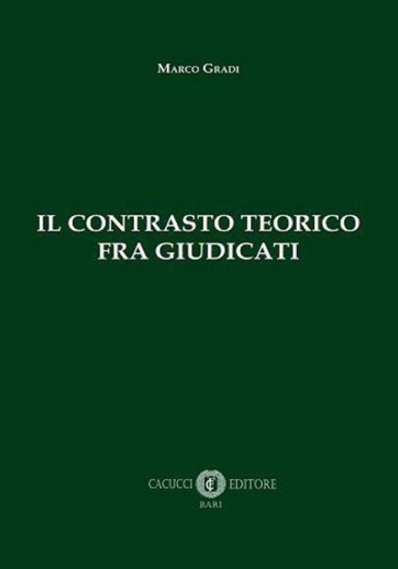 Il Contrasto Teorico Fra Giudicati