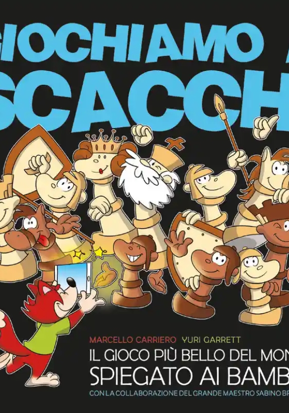 Giochiamo A Scacchi - 2ed