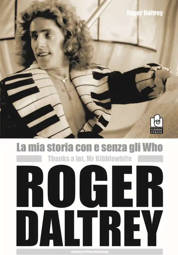 Mia Vita Con E Senza Who Roger Daltrey