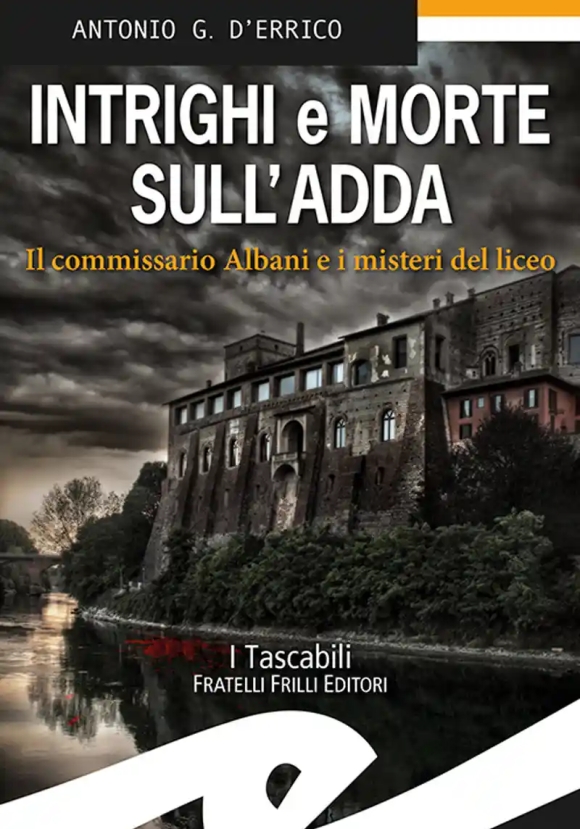 Intrighi E Morte Sull'adda