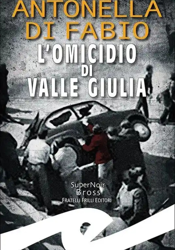 Omicidio Di Valle Giulia