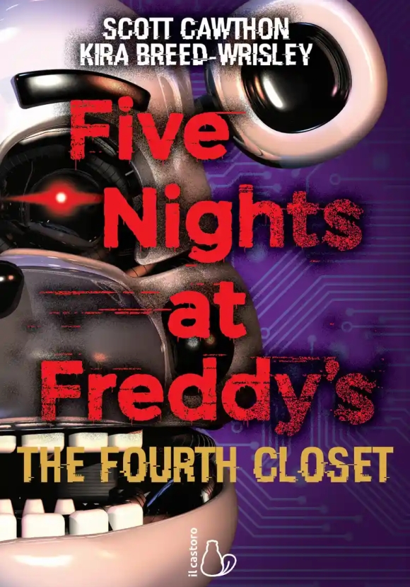 Five Nights At Freddy's. The Fourth Closet. Vol 3