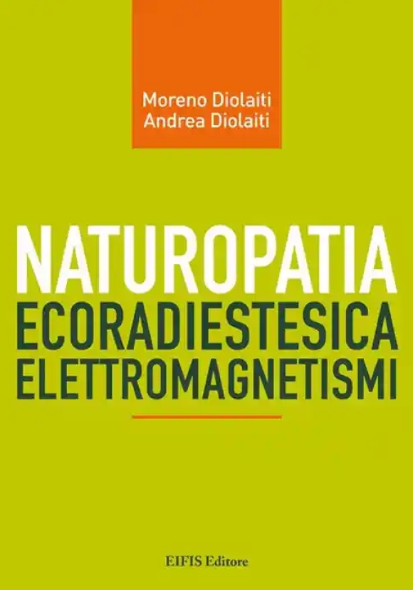 Naturopatia Radiestestica Elettromagnetismi