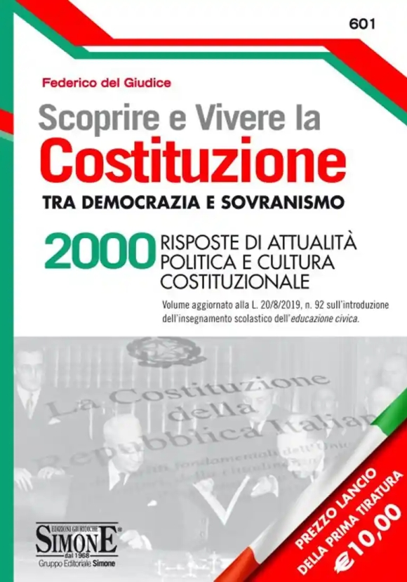 Scoprire E Vivere La Costituzione Tra Democrazia E Sovranismo. 2000?risposte Di Attualit? Politica E Cultura Costituzionale