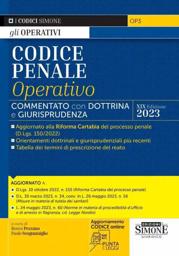 Codice Penale Operativo - Commentato + Dottrina E Giurisprudenza