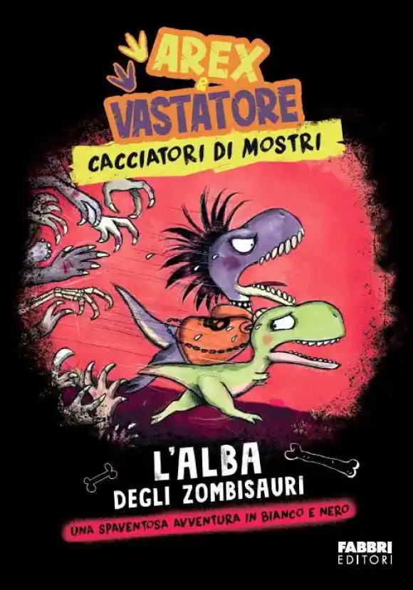 Arex & Vastatore. Cacciatori Di Fantasmi. La Notte Della Paura