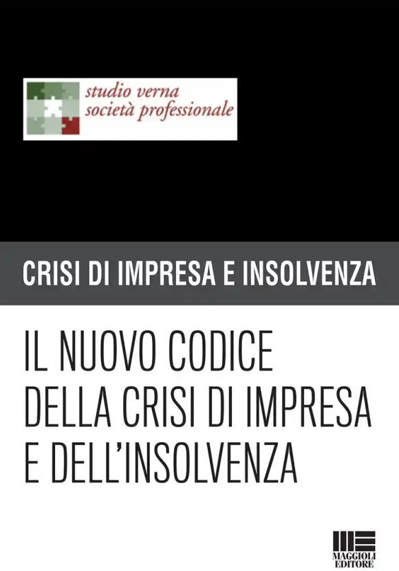 Nuovo Codice Crisi Impresa Insolvenza