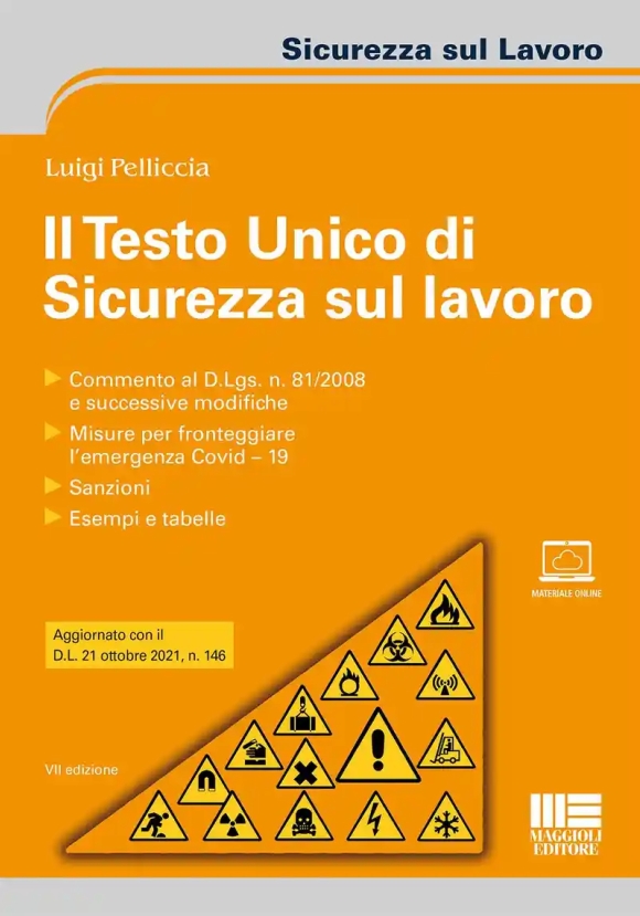 Testo Unico Sicurezza Lavoro 7ed.