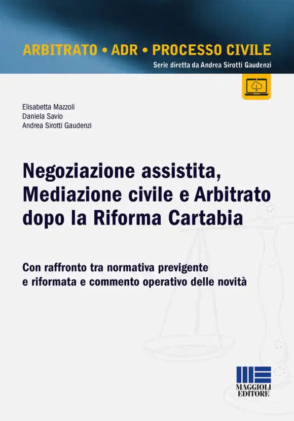 Negoziazione Assistita E Arbitrato Dopo La Riforma Cartabia