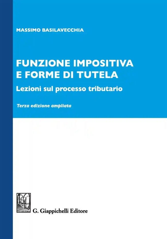 Funzione Impositiva Forme Tutela 3ed.