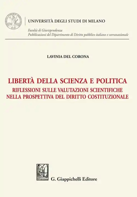 Liberta' Scienza E Politica