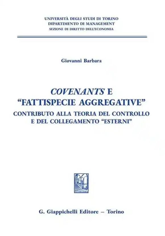 Covenants E Fattispecie Aggregative