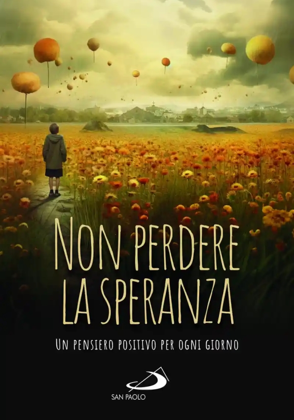 Non Perdere La Speranza