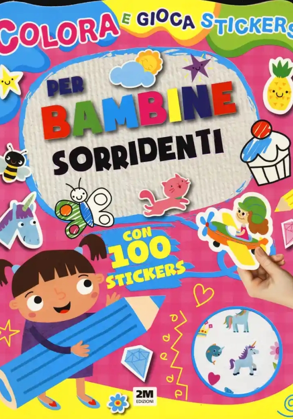 Bambine Sorridenti. Trendy Model. Colora Gioca Stickers. Ediz. A Colori