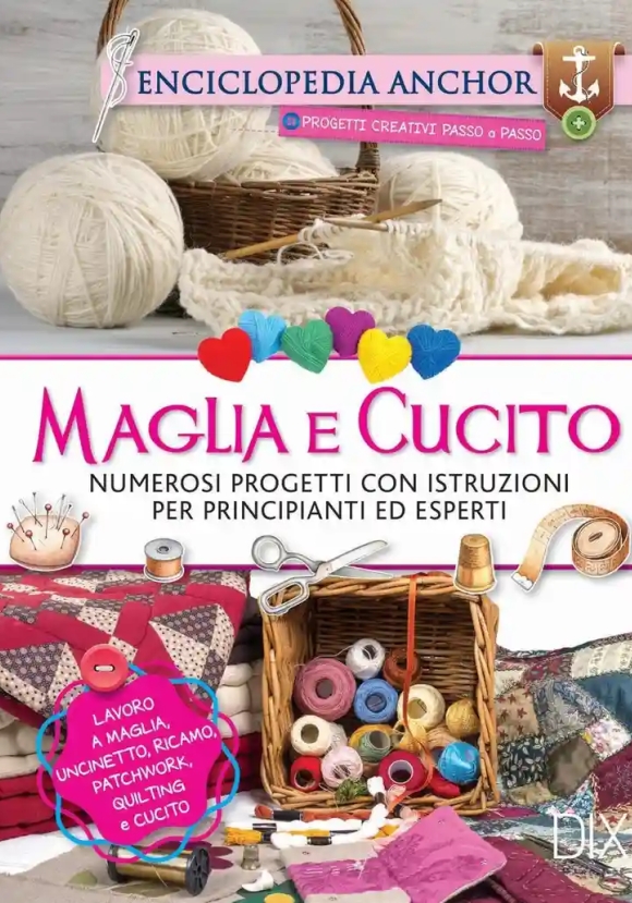 Enciclopedia Maglia E Cucito