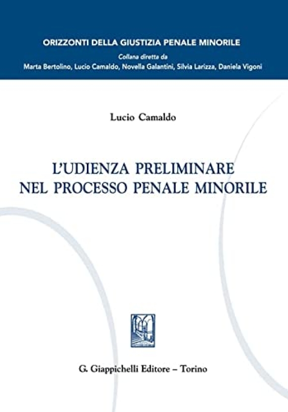 Udienza Preliminare Proc.penale Minorile