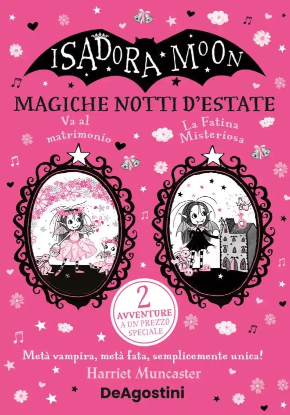 Isadora Moon. Magiche Notti D'estate