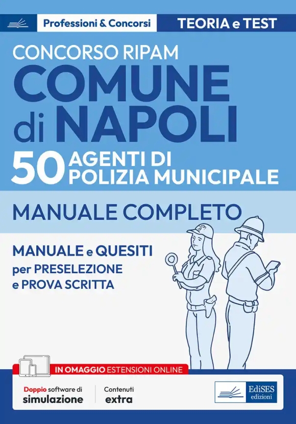 Concorso Comune Di Napoli 50 Agenti Di Polizia Municipale