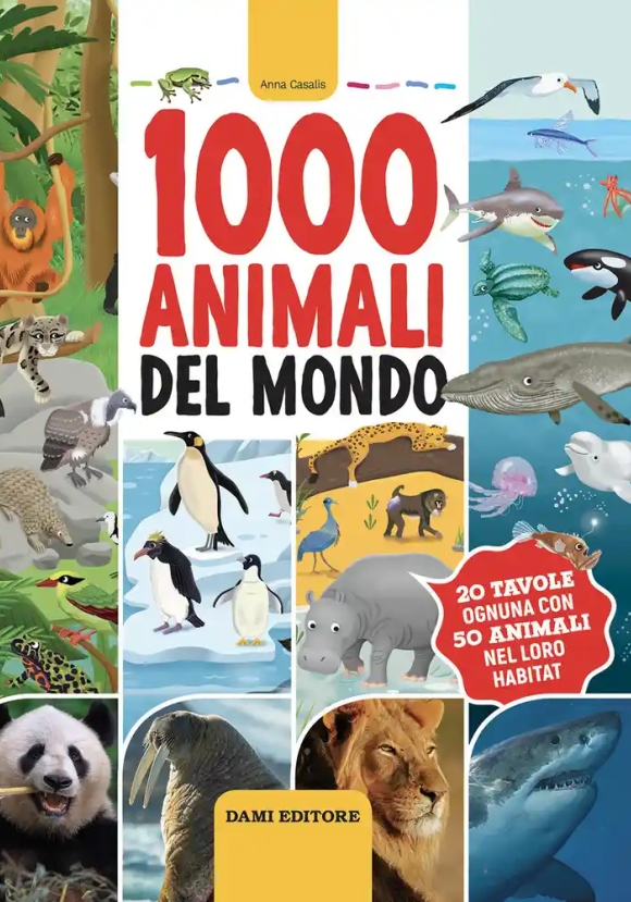 1000 Animali Del Mondo