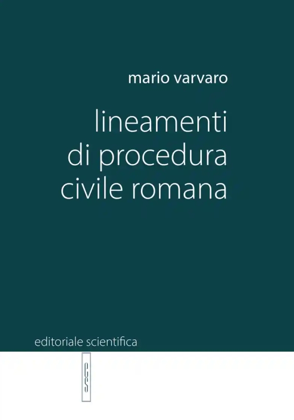 Lineamenti Procedura Civile Romana