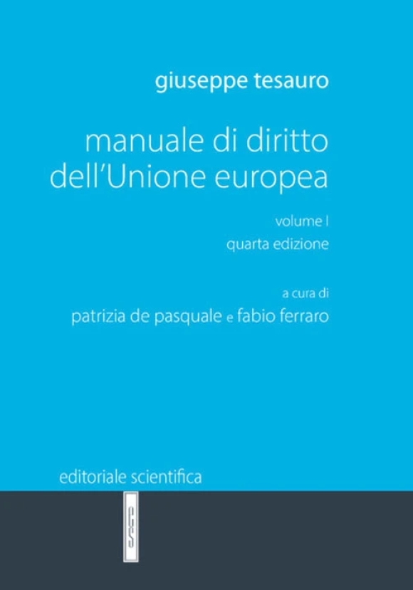 Manuale Dir.unione Europea Vol.1 4ed.