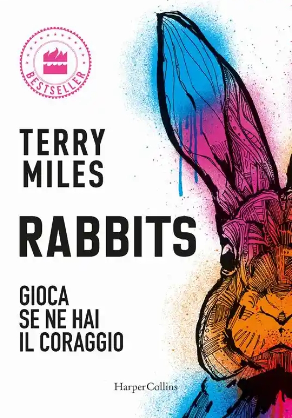 Rabbits. Gioca Se Hai Il Coraggio