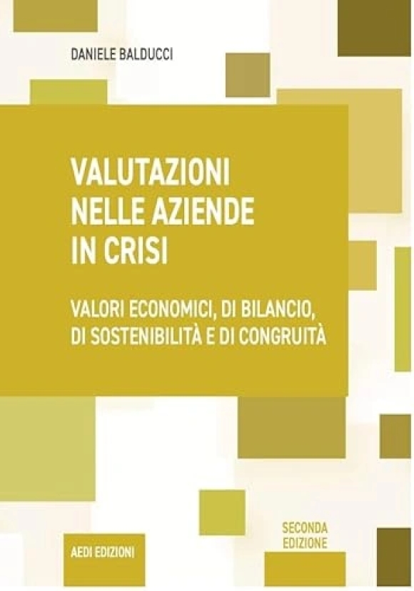 Valutazioni Nelle Aziende In Crisi 2ed.