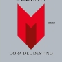 M. L'ora Del Destino